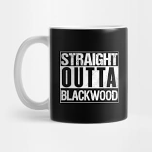 Straight Outta Blackwood Mug